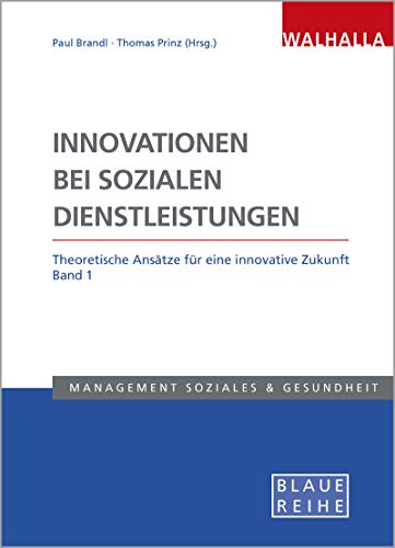 Stock image for Innovationen bei sozialen Dienstleistungen Band 1 for sale by medimops