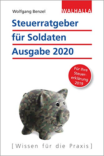 Beispielbild fr Steuerratgeber fr Soldaten - Ausgabe 2020 zum Verkauf von medimops
