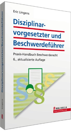 Stock image for Disziplinarvorgesetzter und Beschwerdefhrer for sale by Bernhard Kiewel Rare Books