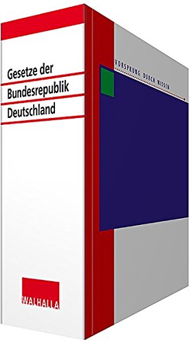 Gesetze der Bundesrepublik Deutschland (German Edition) (9783802971501) by Germany