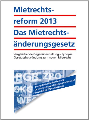 9783802973635: Mietrechtsreform 2013 - Das Mietrechtsnderungsgesetz inkl. E-Book