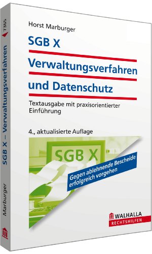 SGB X - Verwaltungsverfahren und Datenschutz (9783802973659) by Horst Marburger