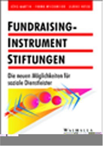 9783802974588: Stiftungen als Fundraising-Instrument.