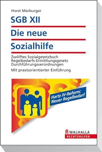 SGB XII. Die neue Sozialhilfe (9783802974823) by Marburger, Horst