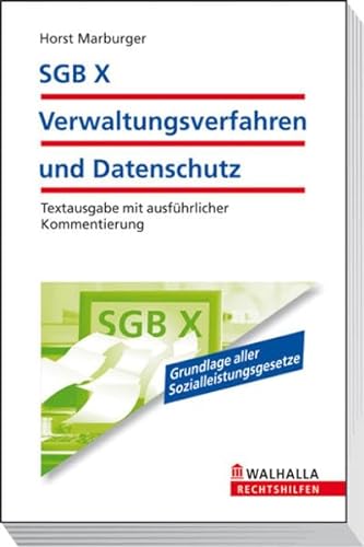 Beispielbild fr SGB X - Verwaltungsverfahren und Datenschutz: Textausgabe mit ausfhrlicher Kommentierung zum Verkauf von medimops