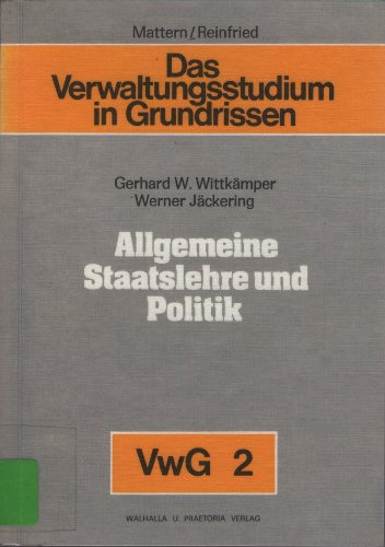 Beispielbild fr Allgemeine Staatslehre und Politik zum Verkauf von Bernhard Kiewel Rare Books