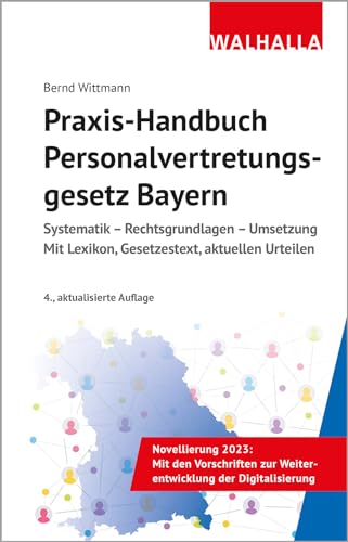 Stock image for Praxis-Handbuch Personalvertretungsgesetz Bayern for sale by Blackwell's