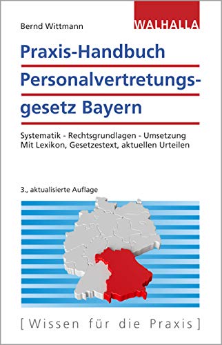 Stock image for Praxis-Handbuch Personalvertretungsgesetz Bayern for sale by medimops