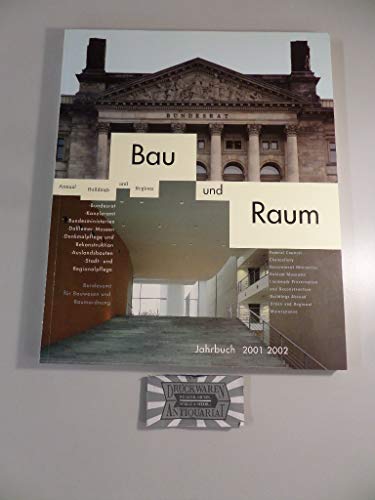 Beispielbild fr Bau und Raum Jahrbuch 2001 2002 Building and Regions Annual zum Verkauf von Kultgut