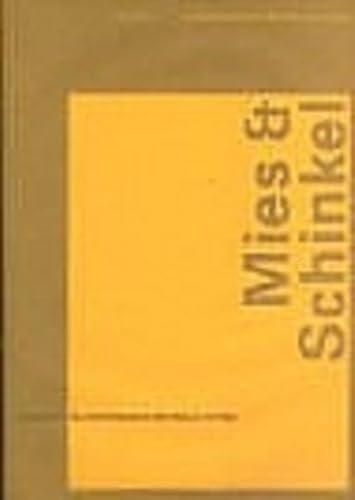 9783803006264: Schinkel und Mies: Das Vorbild Karl Friedrich Schinkels im Werk von Ludwig Mies van der Rohes