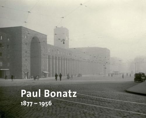 9783803007292: Paul Bonatz, 1877-1956