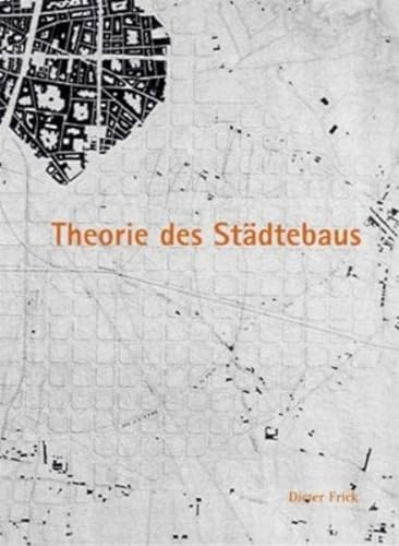 Imagen de archivo de Theorie des Stdtebaus. a la venta por SKULIMA Wiss. Versandbuchhandlung