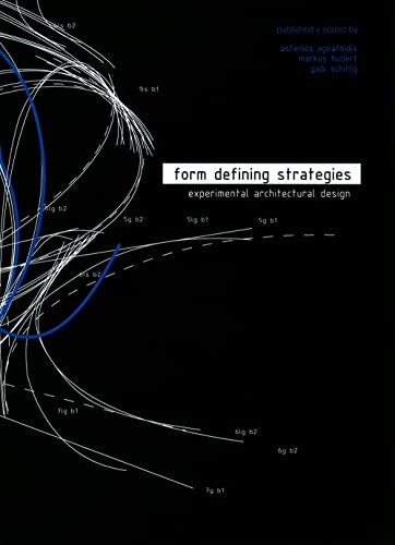 Beispielbild fr Form Defining Strategies: Experimental Architectural Design zum Verkauf von Book Dispensary
