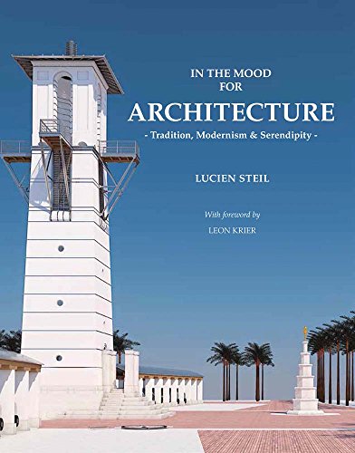 Beispielbild fr In the Mood for Architecture: Tradition, Modernism and Serendipity. zum Verkauf von Books  Revisited