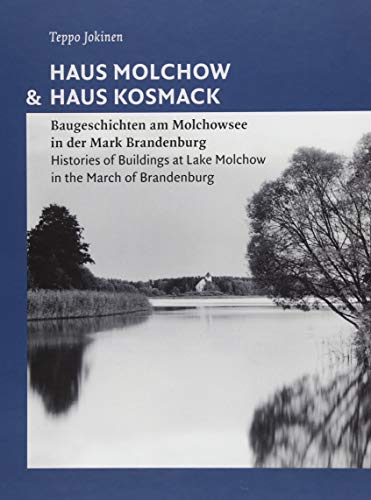 Imagen de archivo de Haus Molchow & Haus Kosmack. a la venta por SKULIMA Wiss. Versandbuchhandlung