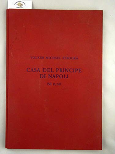 9783803010322: Casa del Principe di Napoli (VI 15, 7.8) (Huser in Pompeji)