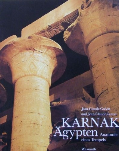 Imagen de archivo de Karnak, gypten: Anatomie eines Tempels a la venta por Egyptology Titles