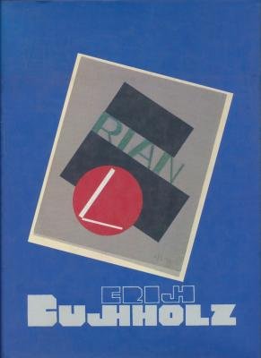 Beispielbild fr Erich Buchholz 1891-1972. Architekturentwrfe, Innenraumgestaltung und Typographie eines Universalknstlers der frhen zwanziger Jahre. zum Verkauf von Antiquariat Rainer Schlicht