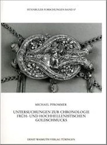 Untersuchungen zur Chronologie früh- und hochhellenistischen Goldschmucks.