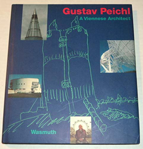 Gustav Peichl: A Viennese Architect (9783803028136) by Steiner, Dietmar
