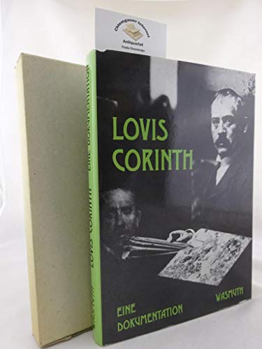 Lovis Corinth: Eine Dokumentation (German Edition) (9783803030252) by Corinth, Lovis