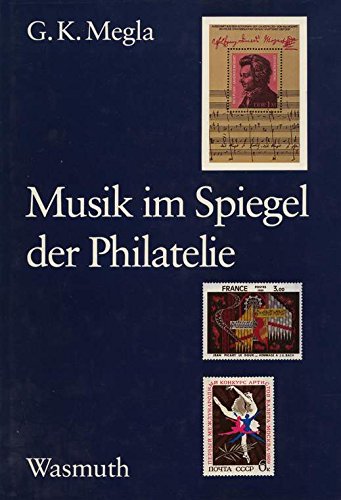 Musik im Spiegel der Philatelie.