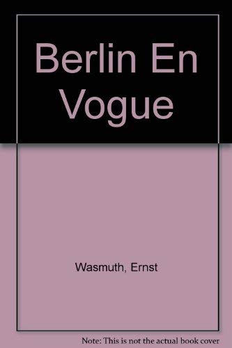 9783803030573: Berlin En Vogue