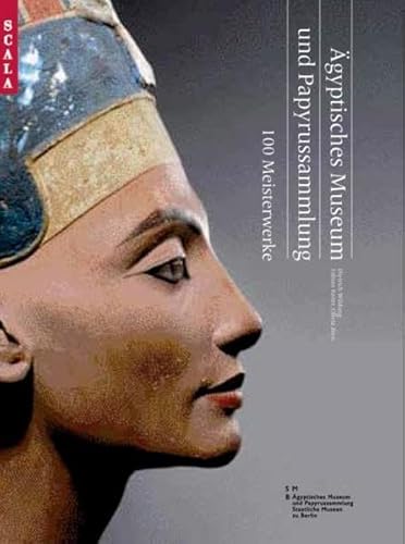 Beispielbild fr gyptisches Museum und Papyrussammlung im Neuen Museum: 100 Meisterwerke zum Verkauf von medimops