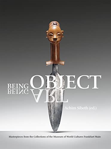 Stock image for Being Object, Being Art for sale by Powell's Bookstores Chicago, ABAA