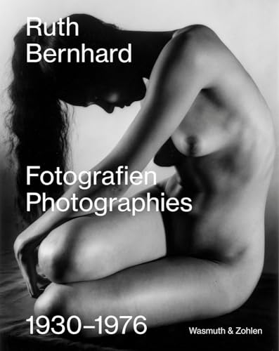 Stock image for Ruth Bernhard. Fotografien - Photographies: 1930 - 1976 for sale by Revaluation Books
