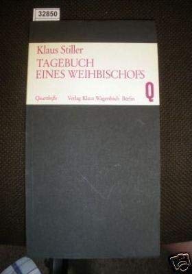 9783803100566: Tagebuch eines Weihbischofs (Quarthefte) (German Edition)