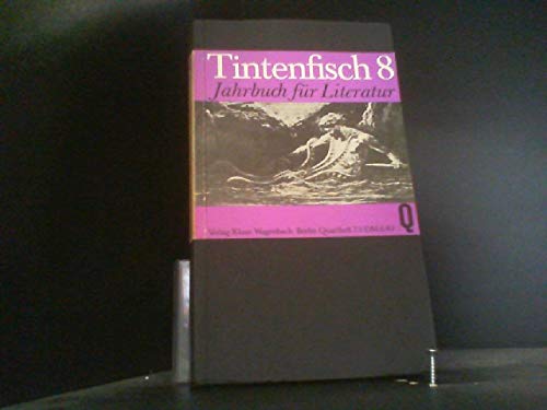 Stock image for Tintenfisch 7: Jahrbuch fr Literatur for sale by Kultgut