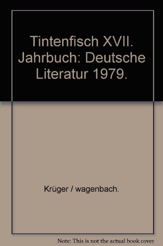 Tintenfisch 17 - Jahrbuch für Literatur: Deutsche Literatur