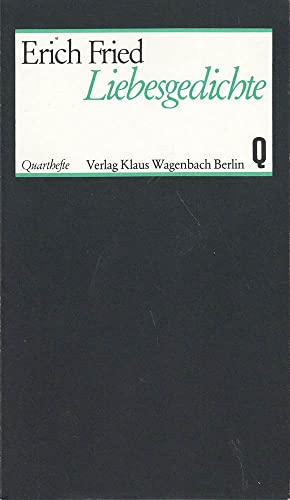 Liebesgedichte. Quarthefte ; 103 - Fried, Erich