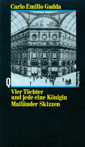 Beispielbild fr Vier Tchter und jede eine Knigin. Mailnder Skizzen. zum Verkauf von medimops