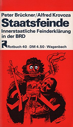 9783803110404: Staatsfeinde;: Innerstaatliche Feinderklärung in der BRD (Rotbuch, 40) (German Edition)
