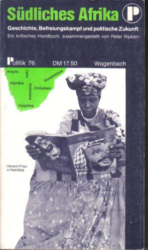 Stock image for Sdliches Afrika: Geschichte, Wirtschaft, politische Zukunft. Ein kritisches Handbuch for sale by Versandhandel K. Gromer