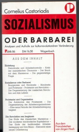 Beispielbild fr Sozialismus oder Barbarei. Analysen und Aufrufe zur kulturrevolutionren Vernderung zum Verkauf von medimops