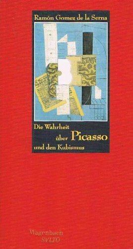 9783803111159: Die Wahrheit ber Picasso und den Kubismus