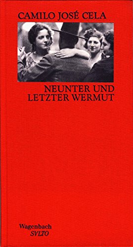 Beispielbild fr Neunter und letzter Wermut. Achtundzwanzig Geschichten aus dem spanischen Leben. zum Verkauf von Remagener Bcherkrippe