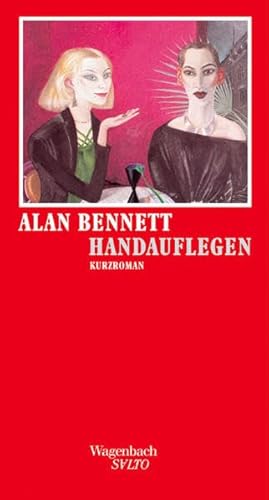 Handauflegen: Kurzroman (Salto) - Bennett, Alan