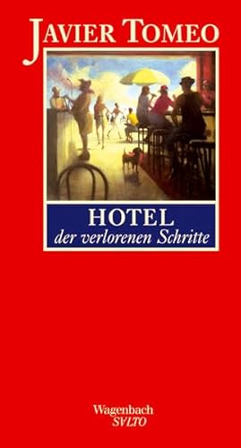 Stock image for Hotel der verlorenen Schritte for sale by Antiquariat Leon Rterbories