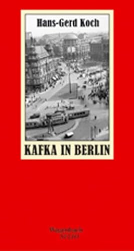 Beispielbild fr Kafka in Berlin zum Verkauf von Blackwell's