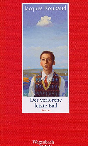 9783803112644: Der verlorene letzte Ball