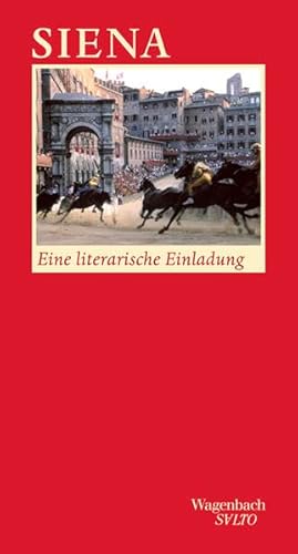 Siena - Eine literarische Einladung (Salto) eine literarische Einladung - Herausgegeben von Donatella Germanese