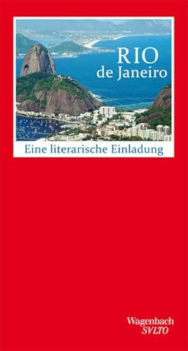 Rio de Janeiro. Eine literarische Einladung. - Bosshard, Marco Thomas und Marcos Machado Nunes (Hg.)