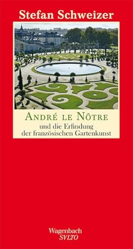 9783803112989: Andr le Ntre und die Erfindung der franzsischen Gartenkunst