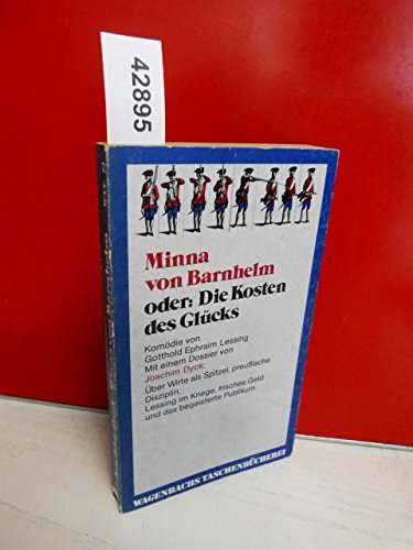 MINNA VON BARNHELM oder: Die Kosten des Glücks