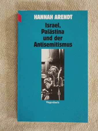 israel, palästina und der antisemitismus. aufsätze. herausgegeben von eike geisel und klaus bitte...