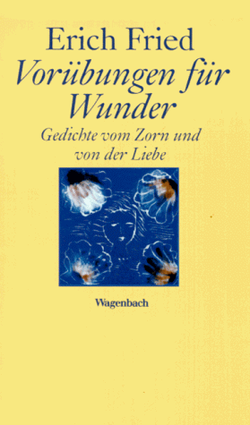 9783803122506: Vorbungen fr Wunder. Gedichte von Zorn und von der Liebe